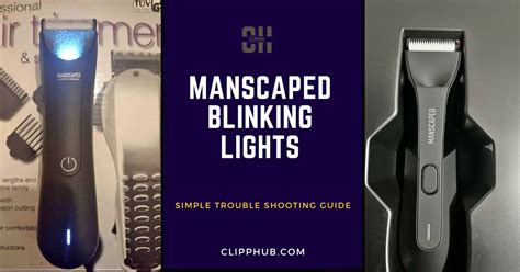 manscaped blinking light|Why is My Manscaped Blinking 